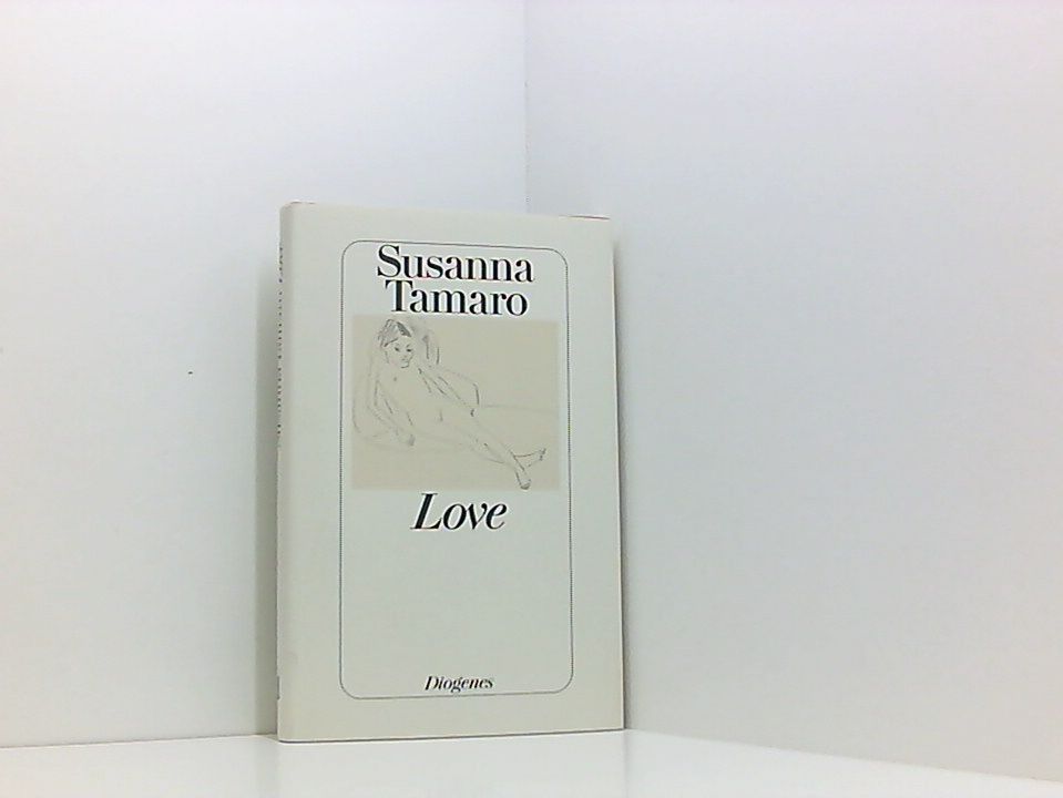 Love fünf Erzählungen - Tamaro, Susanna