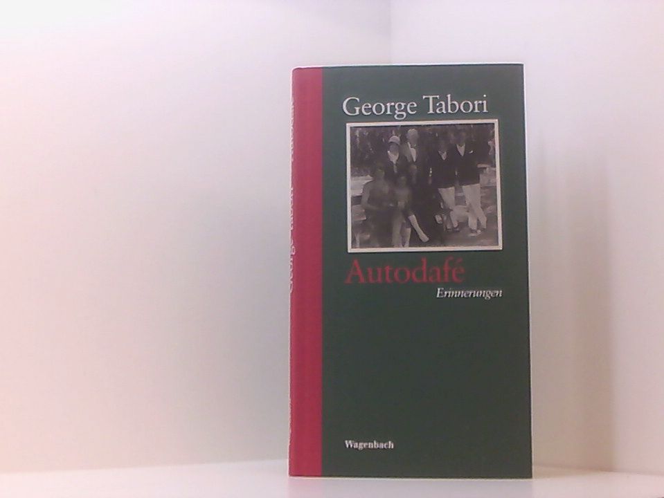 Autodafé: Erinnerungen (Quartbuch) Erinnerungen - Tabori, George und Ursula Grützmacher-Tabori