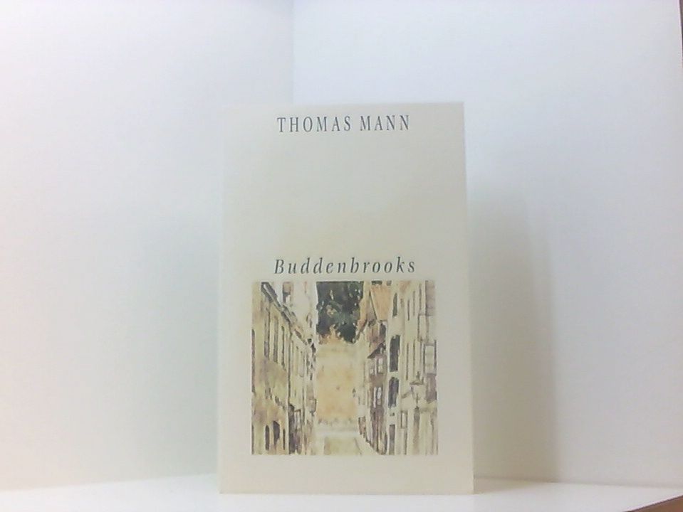 Buddenbrooks - Mann, Thomas
