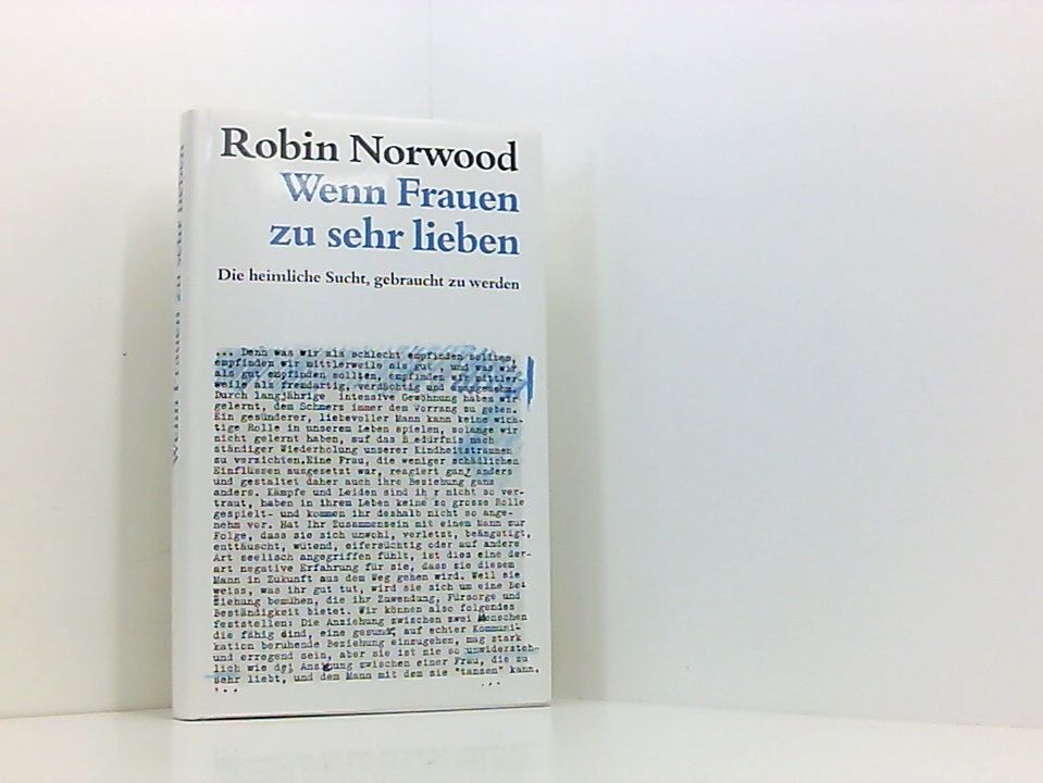 Wenn Frauen Zu Sehr Lieben - Norwood, Robin