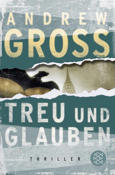 Treu und Glauben: Thriller - Gross, Andrew und Susanne Goga-Klinkenberg