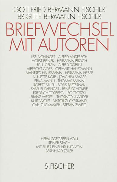 Briefwechsel mit Autoren - Bermann Fischer, Gottfried, Brigitte B. Fischer und Reiner Stach