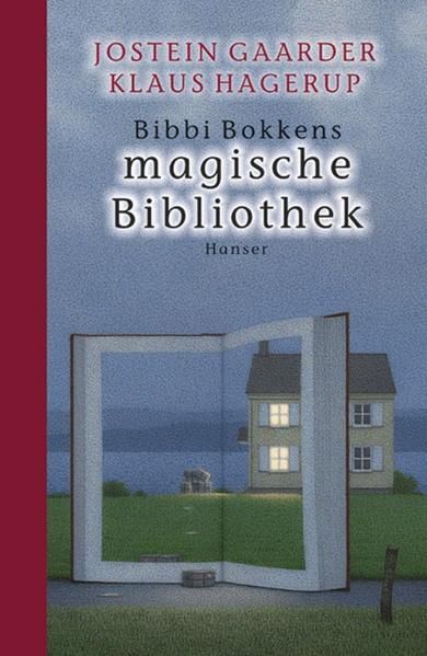 Bibbi Bokkens magische Bibliothek - Gaarder, Jostein, Klaus Hagerup und Gabriele Haefs