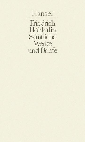 Sämtliche Werke und Briefe, 3 Bde., Bd.1 - Malles, Hans-Jürgen, Susanne Zwiener und Michael Knaupp
