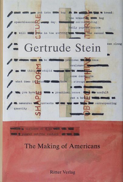 The Making of Americans. Geschichte vom Werdegang einer Familie - Gertrude, Stein, Faschinger Lilian und Priebsch Thomas
