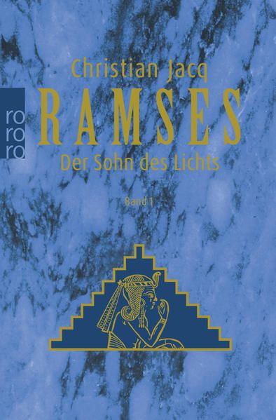 Ramses: Der Sohn des Lichts - Lallemand, Annette und Christian Jacq