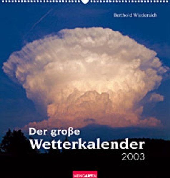 Der große Wetterkalender - Wiedersich, Berthold