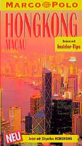 Marco Polo, Hongkong, Macau