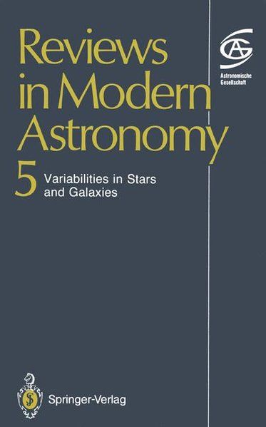 Reviews in Modern Astronomy: Variabilities in Stars and Galaxies - Klare, Gerhard