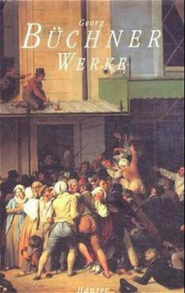 Büchner: Werke und Briefe - Büchner, Georg