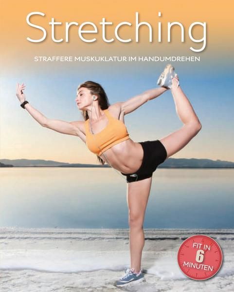 6-Minuten: Stretching