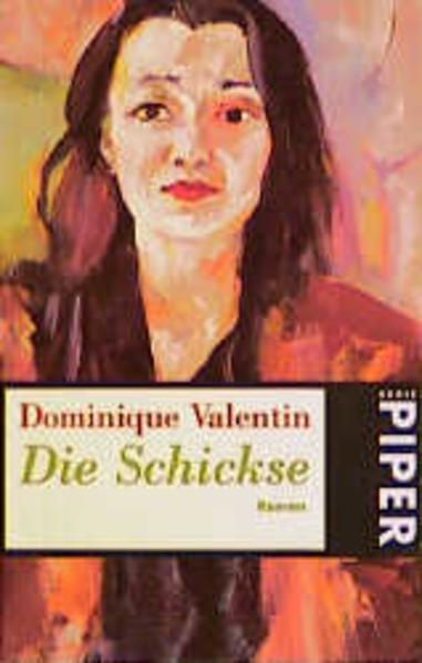 Die Schickse Roman - Valentin, Dominique und Eva Moldenhauer