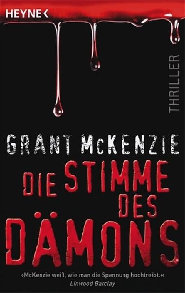 Die Stimme des Dämons: Thriller Thriller - Mock, Babette, Grant McKenzie  und Norbert Jakober
