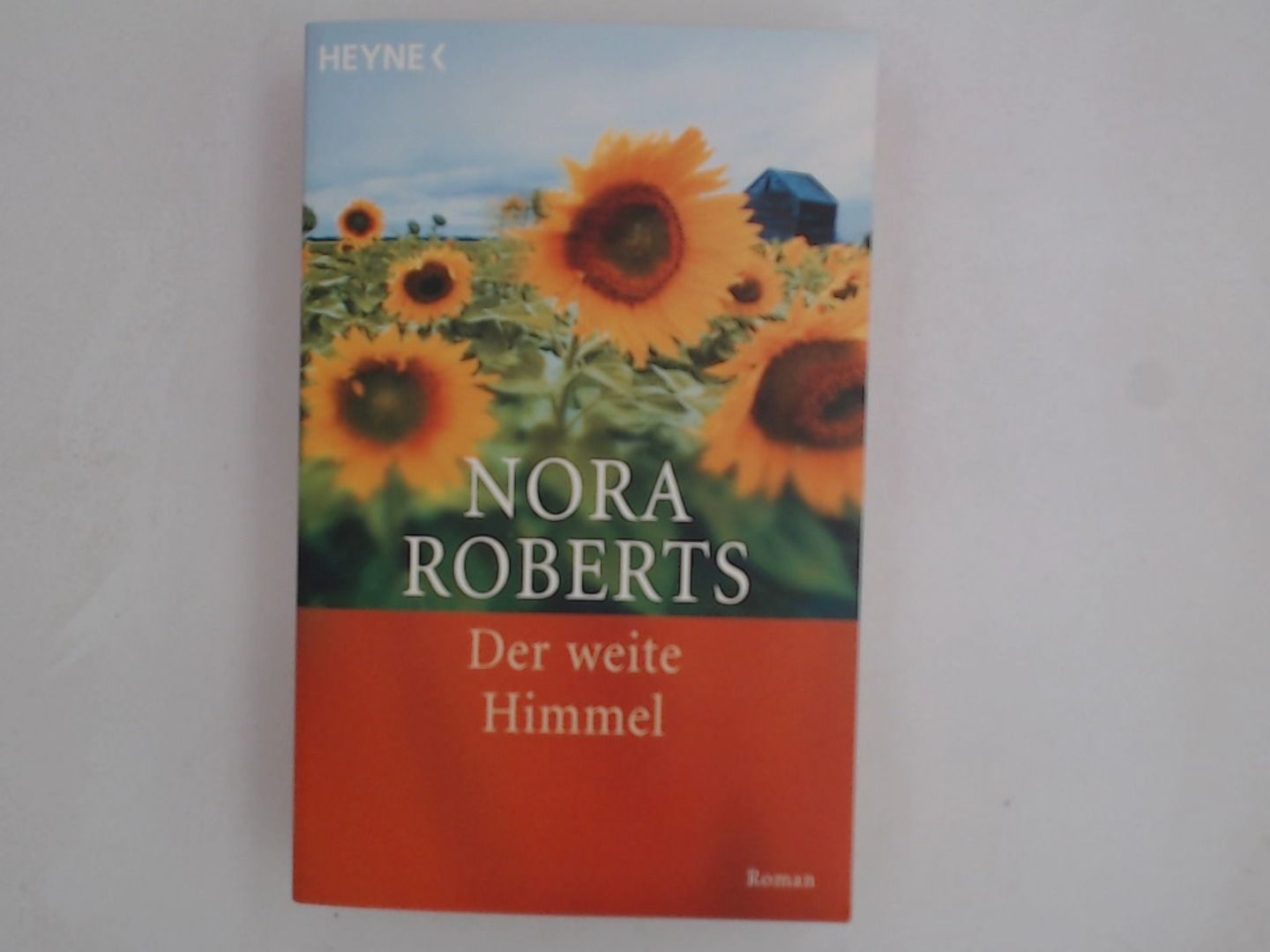 Der weite Himmel: Roman Roman - Roberts, Nora