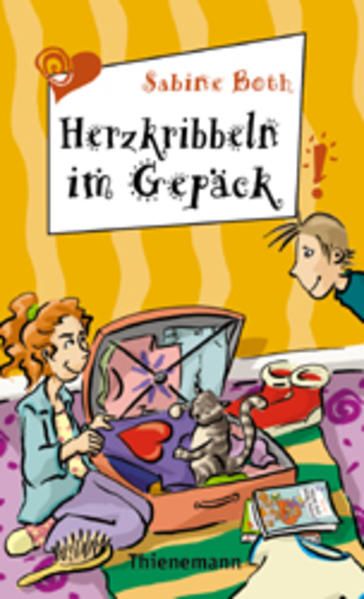 Herzkribbeln im Gepäck (Freche Mädchen – freche Bücher!) Sabine Bot - Both, Sabine
