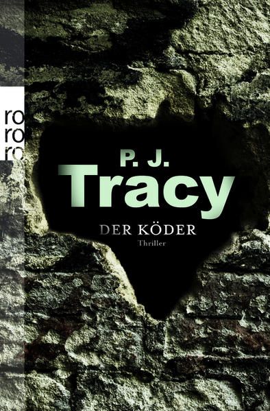 Der Köder: Thriller (Monkeewrench, Band 2) Thriller - Tracy, P.J. und Teja Schwaner