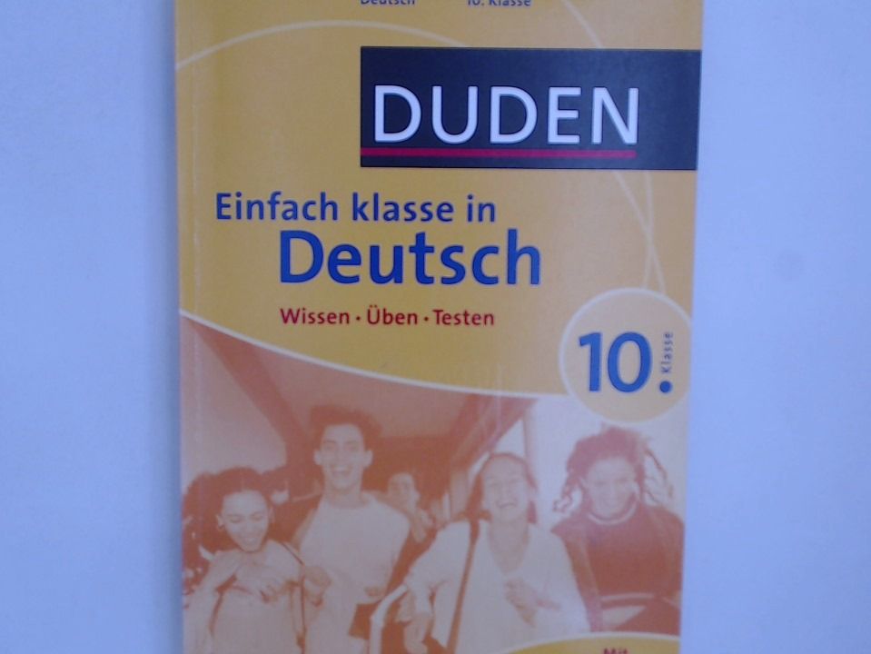 Einfach klasse in Deutsch 10. Klasse: Wissen - Üben - Testen Wissen - Üben - Testen - Hock, Birgit