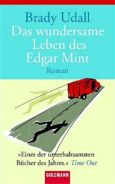 Das wundersame Leben des Edgar Mint Roman - Udall, Brady und Henning Ahrens