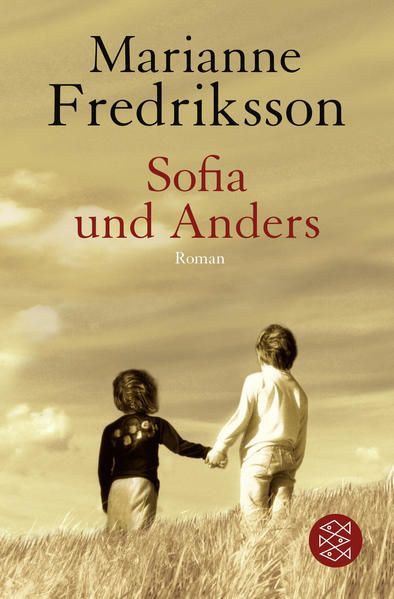Sofia und Anders: Roman Roman - Fredriksson, Marianne und Christel Hildebrandt