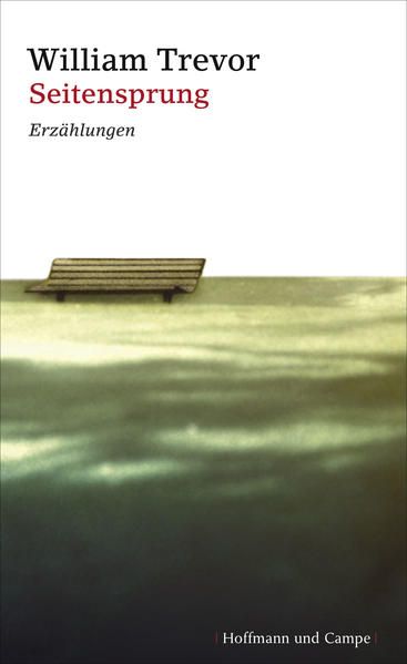 Seitensprung: Erzählungen Erzählungen - William Trevor, William und Brigitte Brigitte Jakobeit