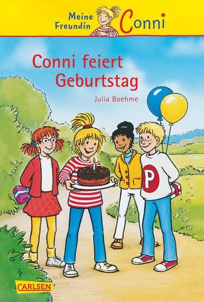 Conni-Erzählbände, Band 4: Conni feiert Geburtstag [4]. Conni feiert Geburtstag - Boehme, Julia