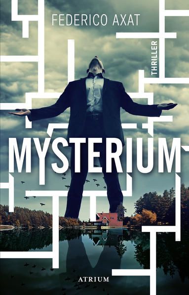 Mysterium: Thriller Thriller - Axat, Federico und Matthias Strobel