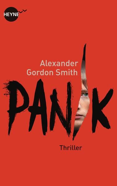 Panik: Thriller Thriller - Smith, Alexander Gordon und Kristof Kurz