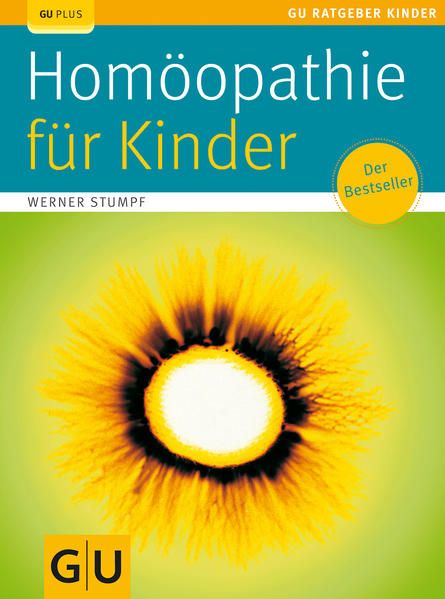 Homöopathie für Kinder Werner Stumpf - Stumpf, Werner