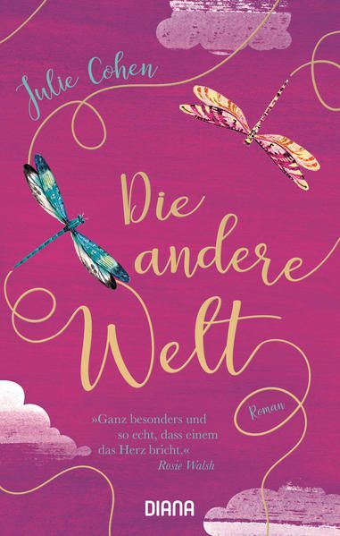 Die andere Welt: Roman Roman - Cohen, Julie und Babette Schröder