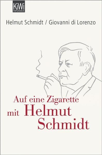 Auf eine Zigarette mit Helmut Schmidt - Schmidt, Helmut und Giovanni di Lorenzo