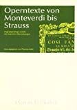 Operntexte von Monteverdi bis Strauss (PC+MAC) - Hafki, Thomas