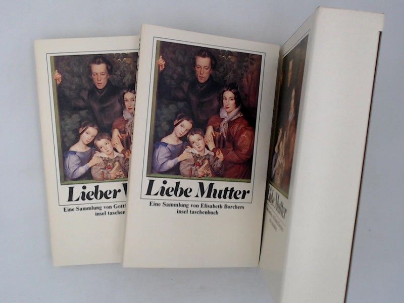 Gottfried Honnefelder: Liebe Mutter / Lieber Vater - Gottfried, Honnefelder und Borchers Elisabeth