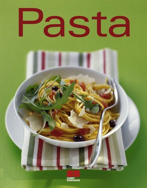 Pasta (Trendkochbuch (20)) - Ullerich, Kathrin und Martina Solter