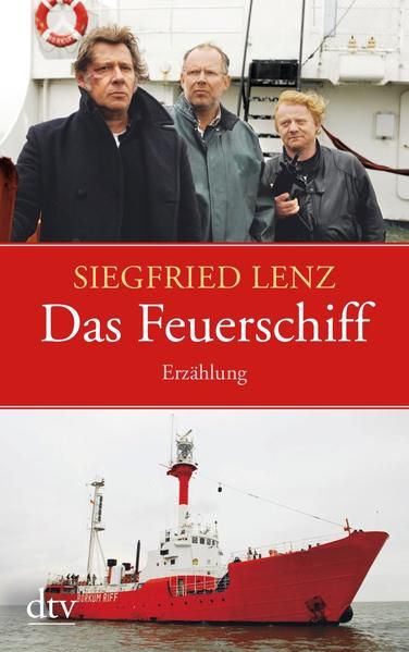 Das Feuerschiff Erzählung - Lenz, Siegfried