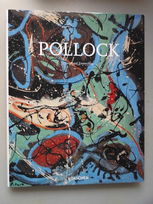 Jackson Pollock : 1912 - 1956 ; an der Grenze der Malerei. - Pollock - Emmerling, Leonhard (Verfasser) und Jackson (Illustrator) Pollock