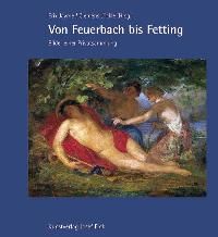 Von Feuerbach bis Fetting - Jayme, Erik und Clemens Jöckle