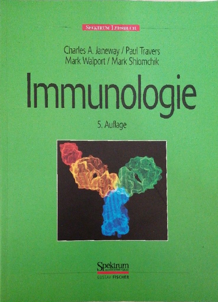 Immunologie - Janeway Charles, A., Paul Travers Mark Walport u. a.