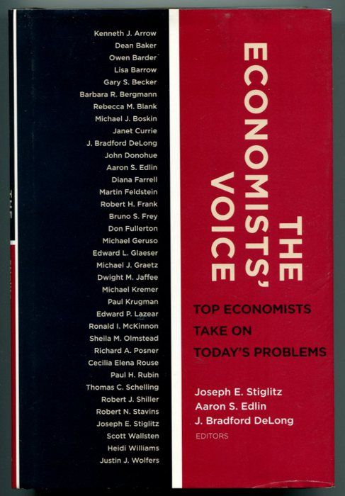 The economists' voice. Top economists take on today's problems