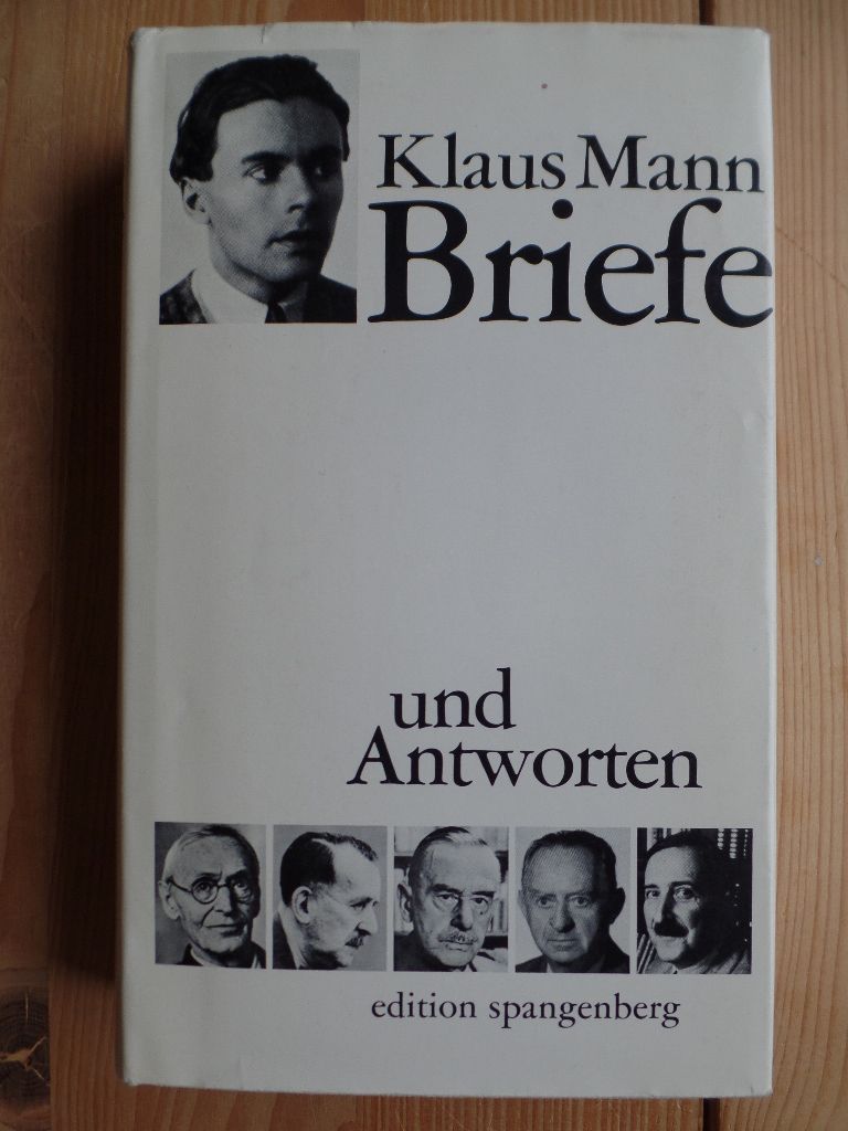 Briefe und Antworten; Bd. 1., 1922 - 1937. hrsg. von Martin Gregor-Dellin - Mann, Briefwechsel, Briefe, Literatur - Mann, Klaus