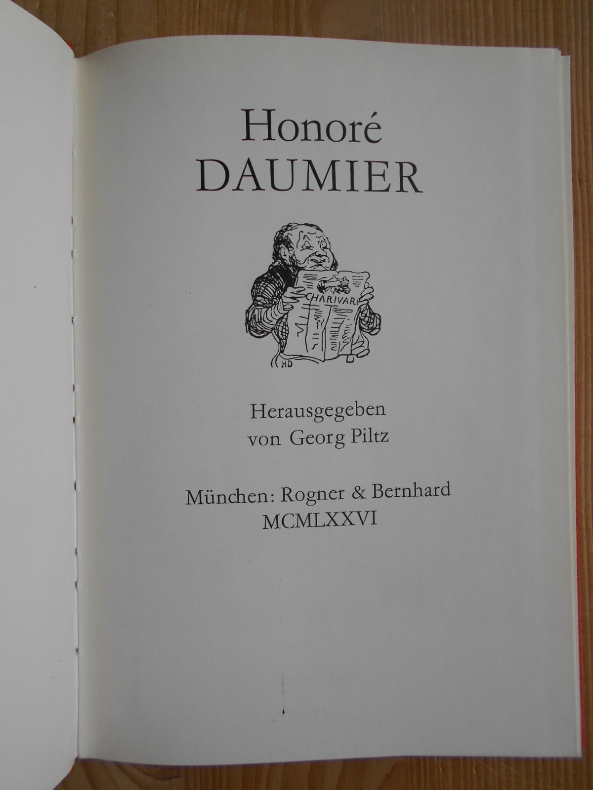Honoré Daumier Klassiker der Karikatur 12 - Bildband, Graphik ; Karikatur, Bildende Kunst, Kunstgewerbe, Realismus - Daumier, Honoré und George (Hrsg.) Piltz