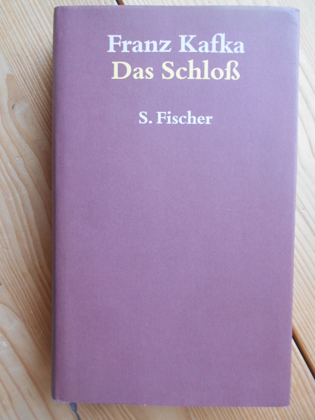 Das Schloß : Roman. - Deutsche Literatur ; Belletristik ; Roman - Kafka, Franz