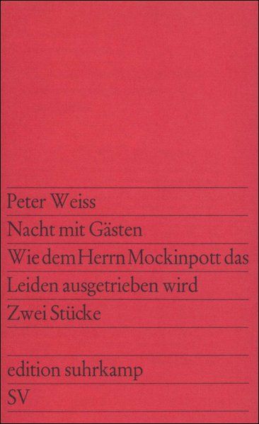 Nacht mit Gästen (edition suhrkamp) - Weiss, Peter