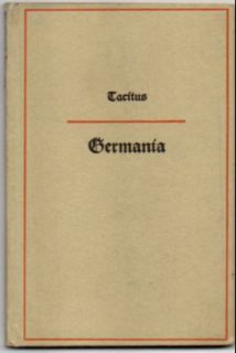 Germania. - Tacitus, Publius Cornelius