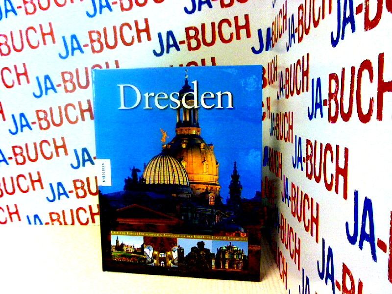 Dresden. Ein Bildband. Texte in Deutsch/ Englisch - Pietsch, Reinhard und Ernst Wrba