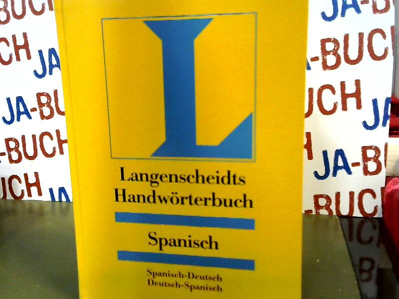 Langenscheidts Handwörterbuch, Spanisch - Müller, Heinz und Günther Haensch