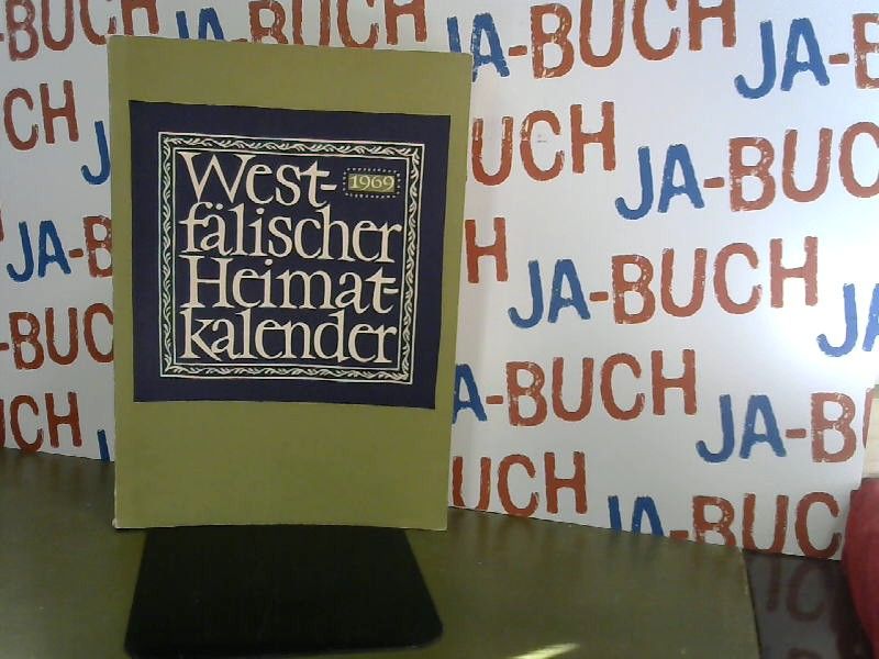 Jahrbuch Westfälischer Heimat Kalender  1969