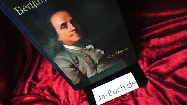 Benjamin Franklin (Thorndike Press Large Print American History Series) - Morgan, Edmund S.