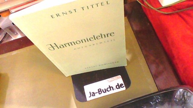 Harmonielehre: Aufgabenteil - Tittel, Ernst