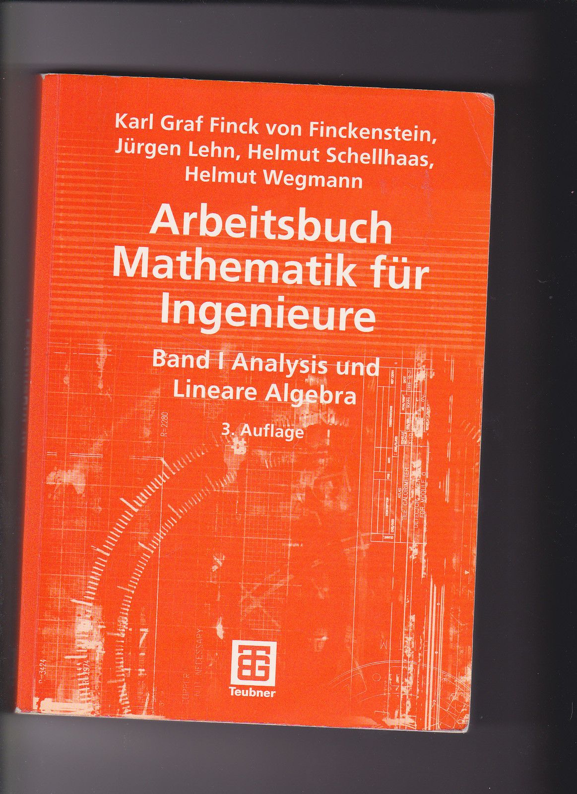 Finckenstein, Arbeitsbuch Mathematik für Ingenieure I  1  Analysis - Fachbuch - Finck von Finckenstein, Karl, Jürgen Lehn und Helmut Schellhaas