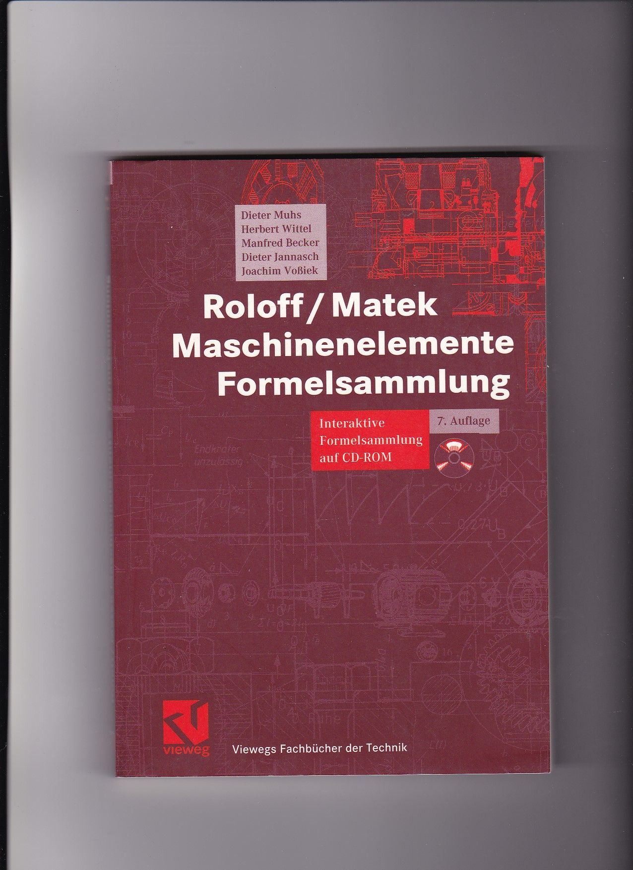Dieter Muhs, Roloff / Matek, Maschinenelemente Formelsammlung - Fachbuch - Muhs, Dieter, Herbert Wittel und Manfred Becker